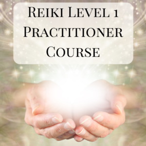Reiki Level 1 Practitioner Course